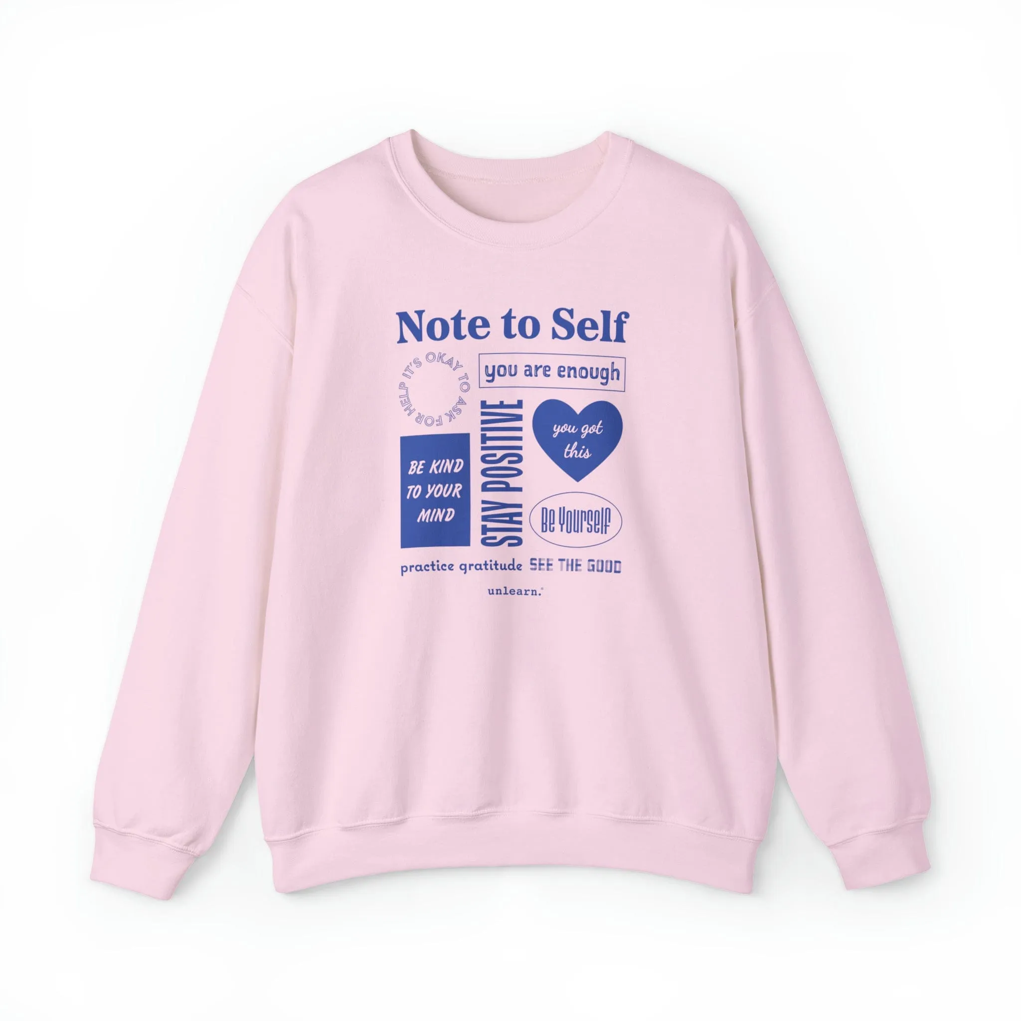 Note To Self - Relaxed Fit Crewneck Sweatshirt