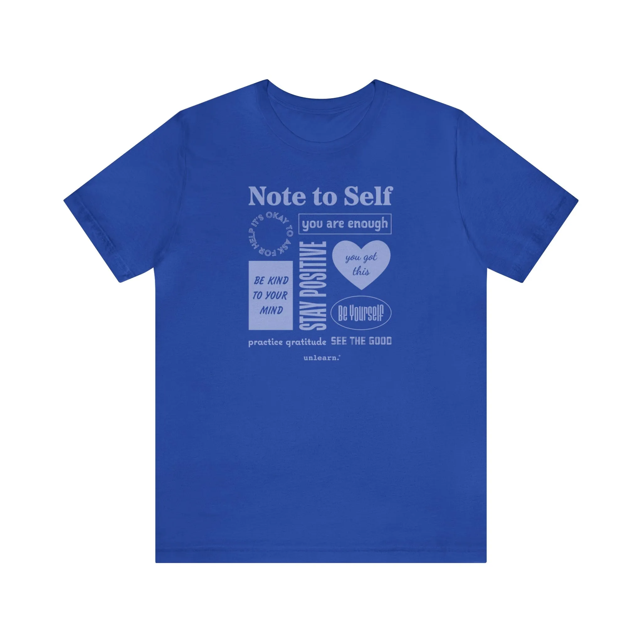 Note To Self - Relaxed Fit T-shirt