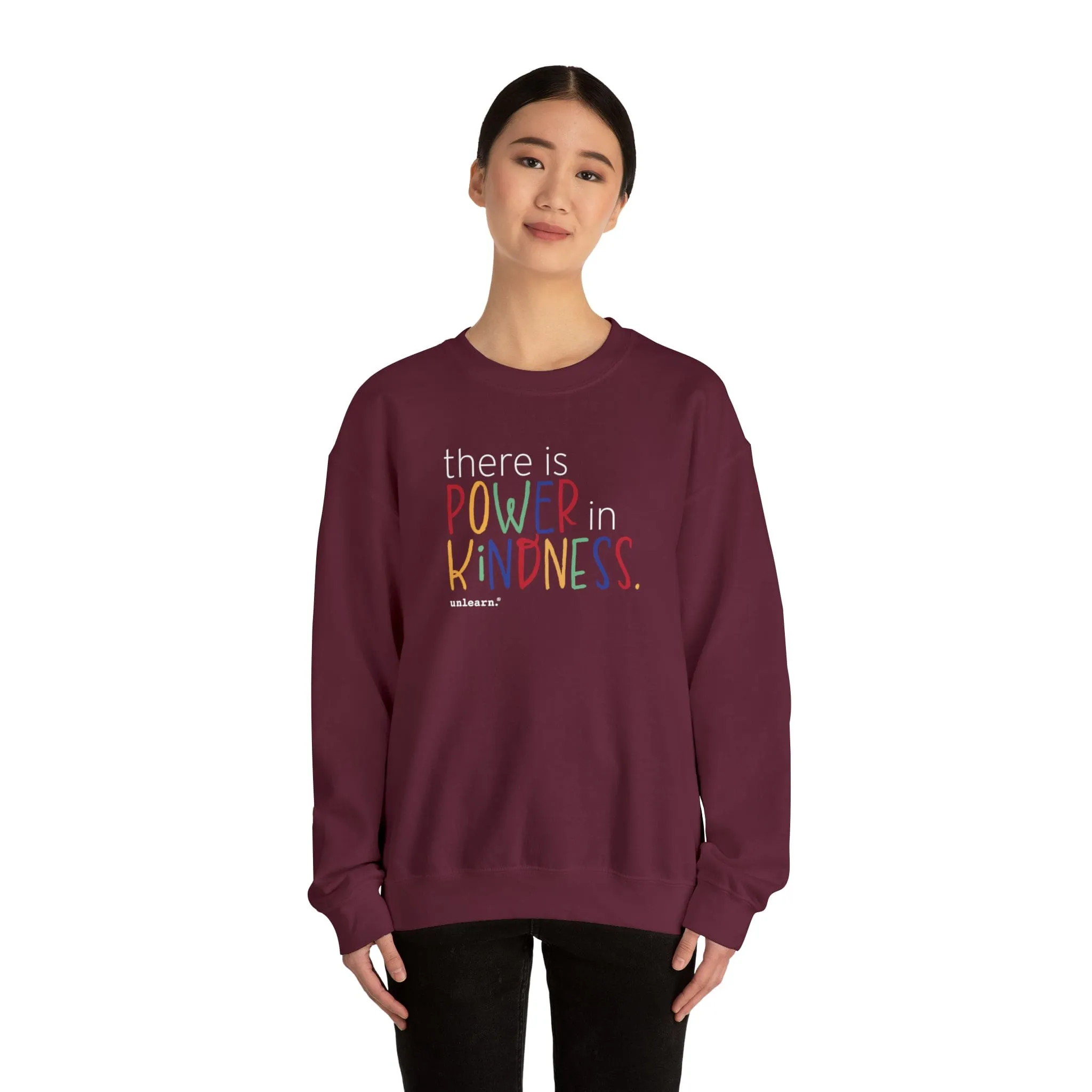 Power In Kindness - Relaxed Fit Crewneck Sweatshirt