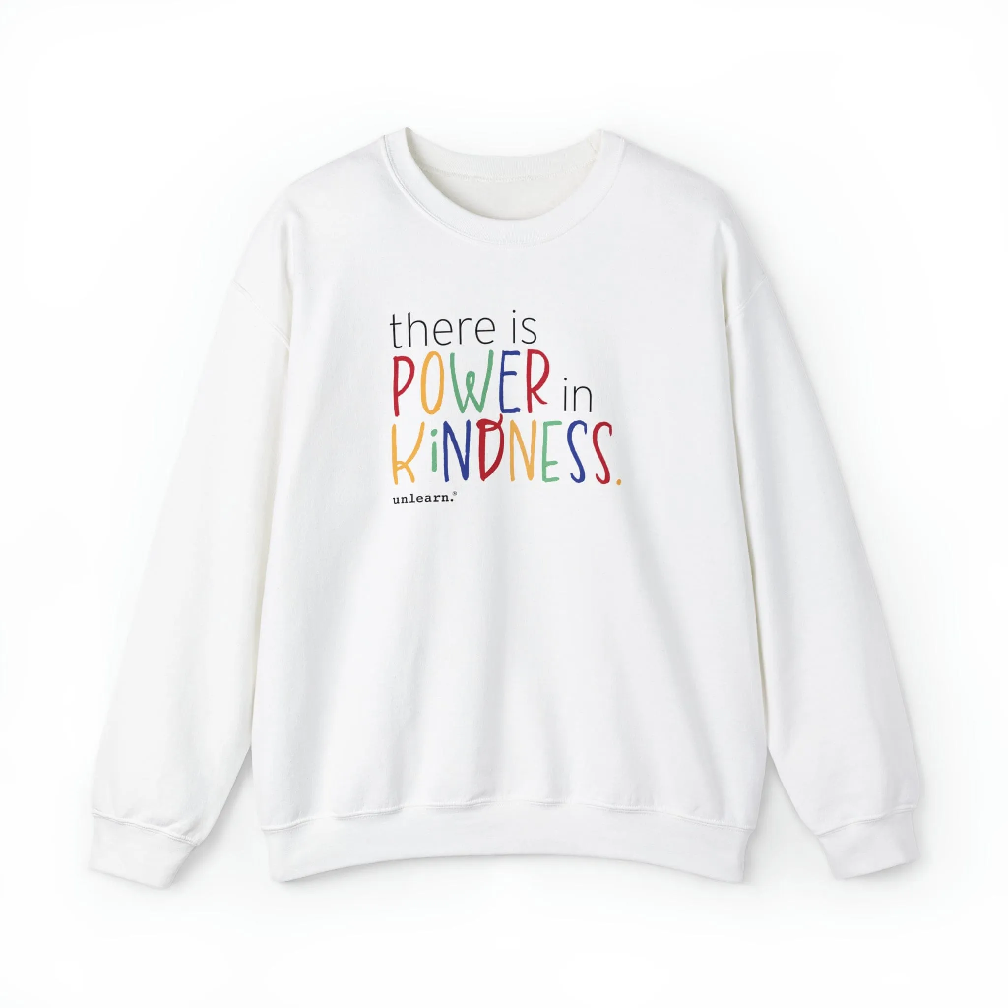 Power In Kindness - Relaxed Fit Crewneck Sweatshirt