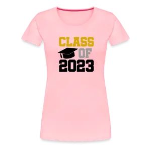 "Class of 2023: Fearless Females, Boundless Futures" Women’s Premium T-Shirt