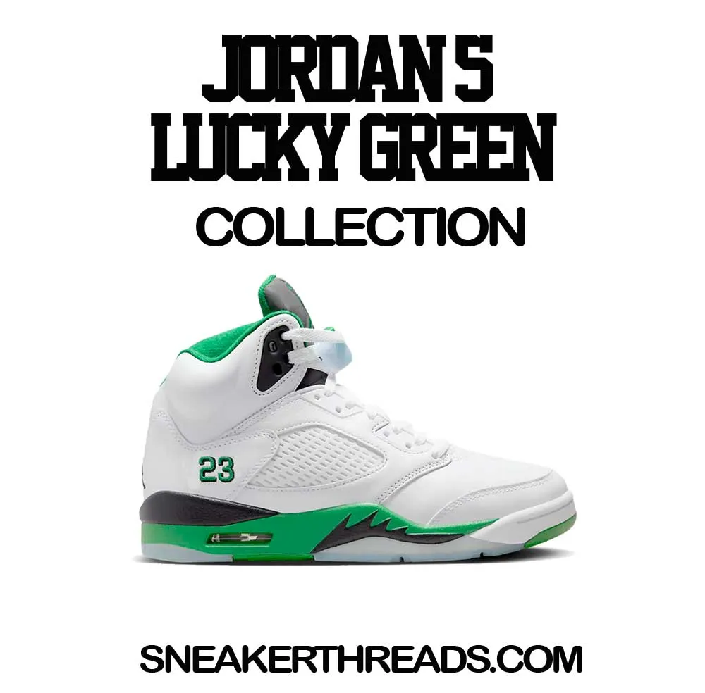 Retro 5 Lucky Green Creat My Own Luck Shirt