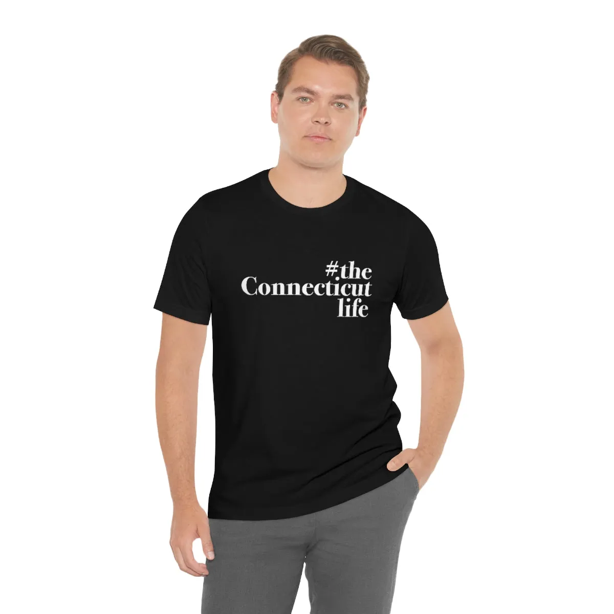 #theconnecticutlife Unisex Jersey Short Sleeve Tee - White Font