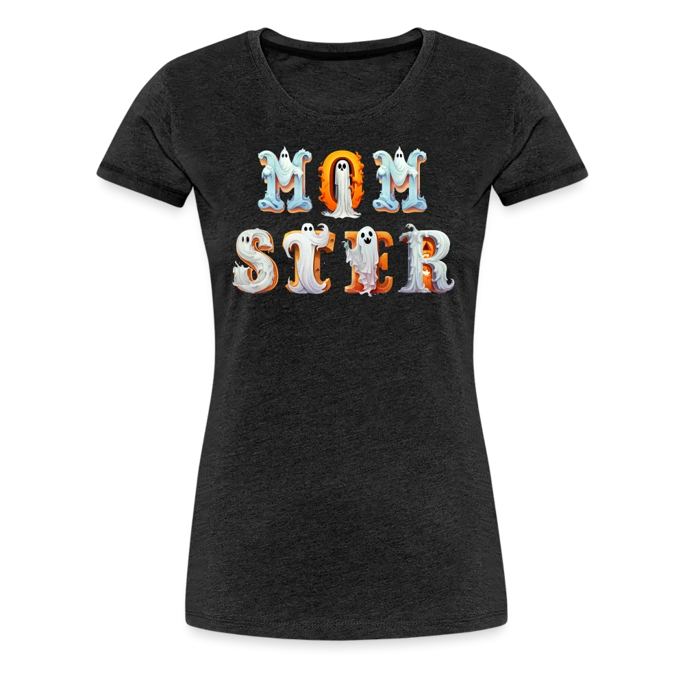 Women's 'Momster' Premium Tee: Unleash Your Inner Momma Ghoul this Halloween