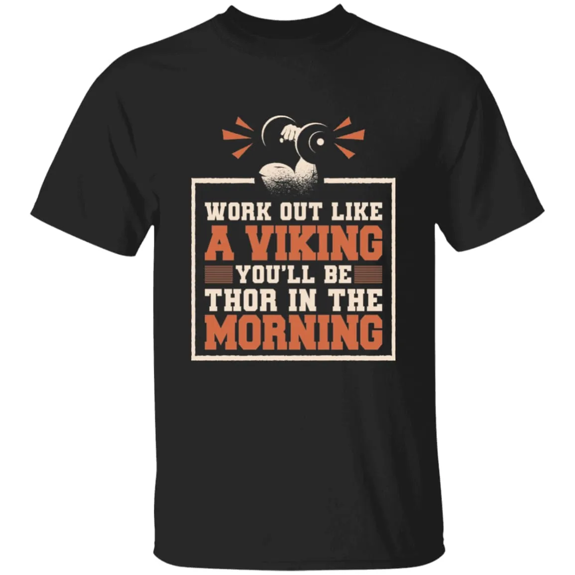 Work Out Like A Viking Black T-Shirt